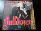 BULLDOZER THE DAY OF WRATH LP RECORD