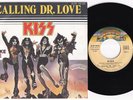 KISS * Calling Dr. Love * 1976 French 45 * HEAVY METAL * EX *