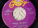 northern soul THE VALADIERS While I m Away GORDY 7003 M- promo copy