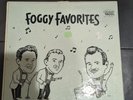 FOGGY RIVER BOYS Foggy Favorites LP Rare Private Press gospel