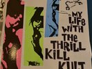My Life With The Thrill Kill Kult EP '88 first cut + 2 original wax traxx wax039