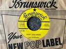 LOU GIORDANO Don't Cha Know/Stay Close to Me BRUNSWICK 9-55115 original VG++/NM-