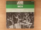 MC5  Tonight/Looking At You  Hard PS Import  Garage, Rock & Roll 1969 Atlantic