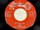 SUNNY & THE SUNLINERS Put Me In Jail / Baby I Apologize 45 Key-Loc KL-1004