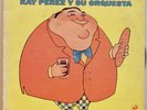 RAY PEREZ Venezuela NY W. Side SALSA Latin Jazz Guaguanco Masterpiece OG LISTEN