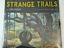 New Still Sealed - Lord Huron – Strange Trails - 12