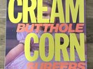 Butthole Surfers EP “Cream Corn From The Socket Of Davis” Touch & Go