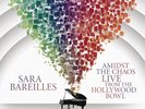 Sara Bareilles - Amidst The Chaos: Live From The Hollywood Bowl [New Vinyl LP] 1