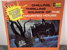 Chilling Thrilling Sounds Of The Haunted House -LP-Disneyland DQ-1257- VG+/EX/EX
