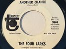 NORTHERN SOUL The Four Larks ANOTHER CHANCE Tower 45 rare white label promo