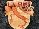 Made In Milan by L.A. Guns (Record, 2018)