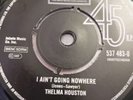 THELMA HOUSTON I AINT GOING NOWHERE TAMLA MOTOWN 537 483 0 NORTHERN SOUL