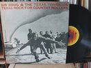 Doug Sahm Sir Doug & the Texas Tornados Texas Rock For Country Rollers ABCDot NM