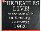 THE BEATLES LIVE AT THE STAR CLUB IN HAMBURG GERMANY 1962 VINYL 2-LP UK 1977 NM