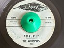 The Whispers THE DIP / Weirdo Dore - Fabulous West Coast Northern Soul 45