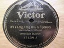 W War I BILLY MURRAY It's a LONG WAY TO TIPPERARY American Quartet VICTOR 17639