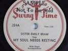 Black Gospel 78 SISTER EMILY BRAM My Soul Needs... SWING TIME E wlp HEAR 2508