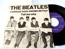 Very rare The Beatles single 45  Should Have Known Better Odeon Denmark Exc/Exc