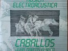 Juan Marcos Blanco CABALLOS - MUSICA ELECTROACUSTICA - CUBAN AREITO EX LP