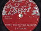 Blues 78 J.B. LENORE Mamma Talk To Your Daughter PARROT 809 HEAR 2663