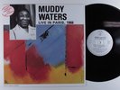 MUDDY WATERS Live In Paris, 1968 FRANCE'S CONCERT LP VG+/VG++ france z