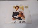 Wham Make It Big Australia Pressing 12'' Vinyl LP  1984 George Michael