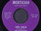 MORTICIANS: little latin lupe lu / baby darlin' MORTICIAN 7