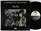 Ju Ju - A Message From Mozambique LP - Strata-East VG++
