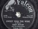 Soul 78 JERRY BUTLER & THE IMPRESSIONS Sweet Was The Wine FALCON 1013 HEAR 2721