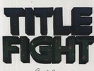 Floral Green by Title Fight (Record, 2012)