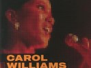 WILLIAMS, Carol - What's The Deal/Have You For My Love - Vinyl (12