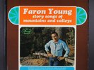 FARON YOUNG: story songs of mountains & valleys MERCURY 12