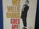 WEE WILLIE HARRIS GOES APE   1986 ACE RECORDS SIGNED GATEFOLD Good Condition