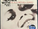 Blue Mitchell Quintet-Down With It LP Blue Note 54327 Stereo Sealed Chick Corea