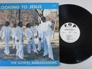THE GOSPEL AMBASSADORS LOOKING TO JESUS VINYL LP TGA GA 80-2 Private Soul