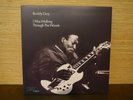 Buddy Guy - I Was Walking Through the Woods (MCA 180G vinyl) + Robert Johnson