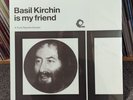 BASIL KIRCHIN IS MY FRIEND (CLEAR VINYL) TRUNK RECORDS vinyl 12