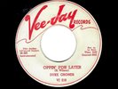 JAZZ/MAMBO/R & B-DUKE GRONER-OPPIN' FOR LATER/CHICO'S BOUNCE-VEE JAY 216