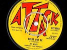 DREAD OUT DE   Joy White ... REGGAE VINYL 7