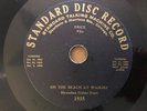 STANDARD DISC Record 78 rpm 1935 On the Beach at Waikiki / Hapa Haole Hula Girl