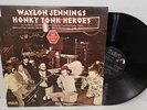WAYLON JENNINGS Honky Tonk Heroes LP 1973 VINYL Billy Joe Shaver Excellent