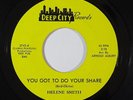 Northern Soul 45 HELENE SMITH You Got To Do Your Share on Deep City VG++/NM