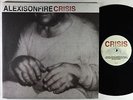 Alexisonfire - Crisis 2xLP - Dine Alone Canada 180g VG+