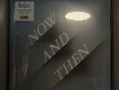 Now And Then - Limited Edition 12