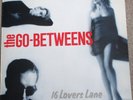 THE GO-BETWEENS - 16 LOVER'S LANE (ORIG) - BEGGARS BANQUET