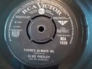 Elvis Presley - There's Always Me / Judy - 7