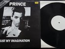 PRINCE JUST MY IMAGINATION RARE ¡¡