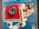 Christmas In The Air from North Central High School, Indianapolis Vinyl 12''
