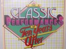 Ten Years After - The Classic Performances Of Ten Years After [Vinyl Greek 1977]