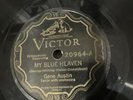 Victor 20964. Gene Austin My Blue Heaven. 78rpm
